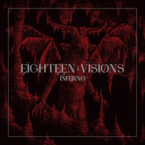 Eighteen Visions : Inferno